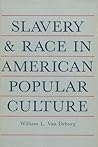 Slavery And Race: In American Popular Culture Slavery And Race: In American Popular Culture