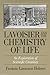 Lavoisier & The Chemistry Of Life (Volume 4) (Wisconsin Publications in the History of Science and Medicine)