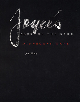 Joyce's Book of the Dark: Finnegans Wake (Paperback)