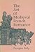 The Art of Medieval French ...