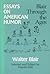 Essays on American Humor: Blair through the Ages (Business Series; 8)