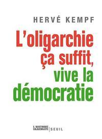 L'oligarchie ça suffit, vive la démocratie (Paperback)