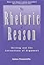 The Rhetoric of Reason: Wri...