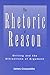 The Rhetoric of Reason: Wri...