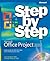 Microsoft® Office Project 2007 Step by Step (Step By Step by Carl Chatfield
