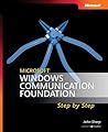 Microsoft Windows Communication Foundation: Step by Step