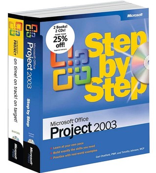 The Microsoft Project Management Toolkit: Microsoft® Office Project 2003 Step by Step and On Time! On Track! On Target! (Bpg -- Other)