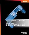 Developing Drivers With the Windows Driver Foundation Developing Drivers With the Windows Driver Foundation
