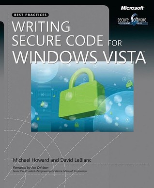 Writing Secure Code for Windows Vista