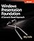 Windows® Presentation Foundation (Pro - Developer)