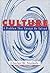 Culture: A Problem That Cannot Be Solved