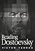 Reading Dostoevsky