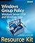 Windows® Group Policy Resource Kit: Windows Server® 2008 and Windows Vista®