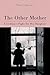 The Other Mother by Nancy Abrams