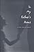 In My Father's Arms: A True...