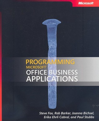 Programming Microsoft® Office Business Applications