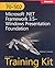 MCTS Self-Paced Training Kit (Exam 70-502) by Matthew A. Stoecker