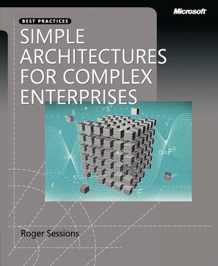 Simple Architectures for Complex Enterprises