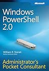 Windows PowerShell 2.0: Administrator's Pocket Consultant