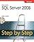 Microsoft SQL Server 2008: Step by Step