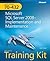 MCTS Self-Paced Training Kit (Exam 70-432): Microsoft SQL Server 2008 - Implementation and Maintenance