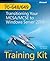 MCTS Self-Paced Training Kit (Exams 70-648 & 70-649) by Orin Thomas