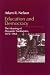 Education and Democracy by Adam R. Nelson Education and Democracy by Adam R. Nelson