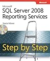 Microsoft SQL Server 2008 Reporting Services Step by Step