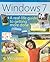 The Best of Windows® 7: The Official Magazine:A real-life guide to Windows and your PC