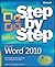 Microsoft Word 2010 Step by Step by Joyce Cox