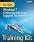 Self-Paced Training Kit (Exam 70-685) Windows 7 Enterprise Desktop Support Technician (MCITP)