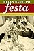 Festa: Recipes and Recollec...