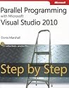 Parallel Programming With Microsoft Visual Studio 2010 Step by Step