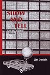 Show and Tell: New and Selected Poems Show and Tell: New and Selected Poems