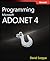 Programming Microsoft Ado.net 4 by David Sceppa