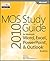 MOS 2010 Study Guide for Microsoft Word, Excel, PowerPoint, and Outlook
