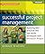 Successful Project Management by Bonnie Biafore