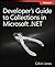 Developer's Guide to Collections in Microsoft .Net