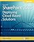 Microsoft SharePoint 2010: Deploying Cloud-Based Solutions