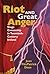 Riot and Great Anger: Stage Censorship in Twentieth-Century Ireland (Irish Studies in Literature and Culture)