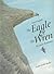 The Eagle and the Wren