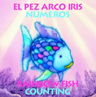 Rainbow Fish Counting/Numeros (Bilingual) (Spanish and English Edition)