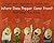 Where Does Pepper Come From And Other Fun Facts by Brigitte Raab