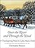 Over the River and Through the Wood A Thanksgiving Poem by Lydia Maria Francis Child