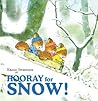 Hooray for Snow! by Kazuo Iwamura