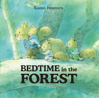 Bedtime in the Forest (Hardcover)