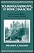 Tourism, Landscape, and the Irish Character: British Travel Writers in Pre-Famine Ireland (History of Ireland & the Irish Diaspora)