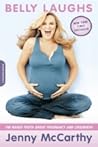 Belly Laughs by Jenny McCarthy