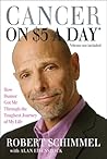 Cancer on $5 a Day* *(chemo not included) by Robert Schimmel
