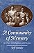 A Community of Memory: MY DAYS WITH GEORGE AND CLARA (Creative Nonfiction)